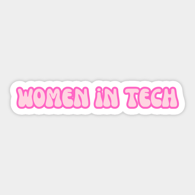 Groovy Font Women in Tech Pink Sticker by emilykroll